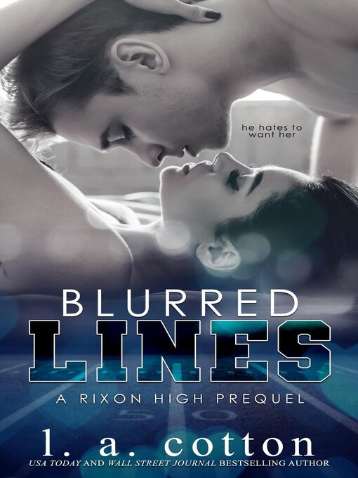 Title details for Blurred Lines by L. A. Cotton - Available